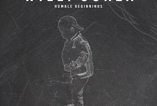Willy Gonza – Humble Beginnings