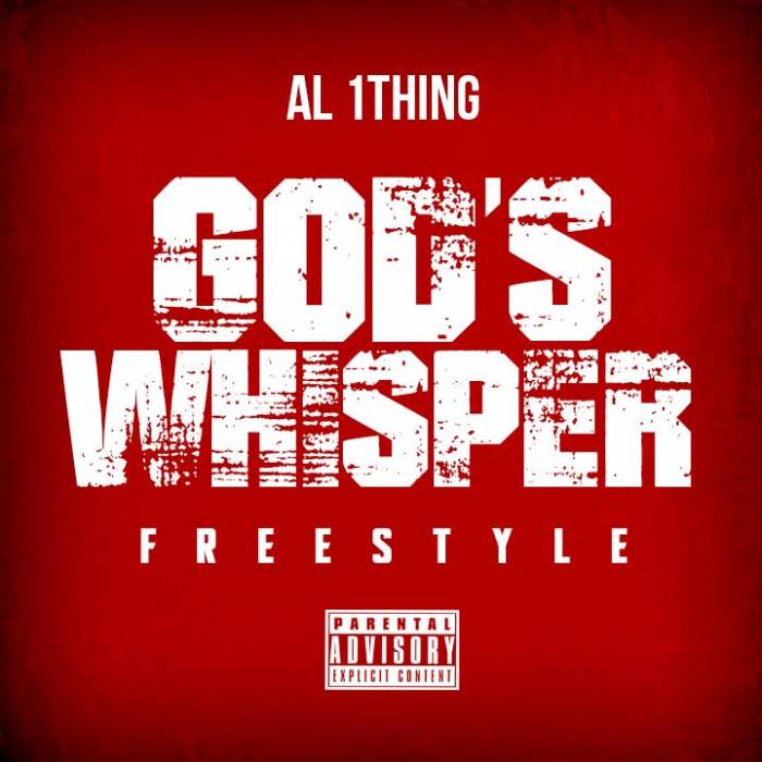 unnamed68 Al 1Thing - God's Whisper Freestyle  