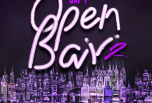 Cap 1 – Open Bar 2 (Mixtape) (Hosted by DJ ESudd, DJ Tephlon, DJ Ace & DJ Mook)