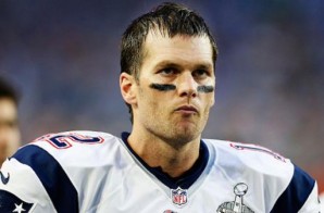 Dreams Deflated: NFL Upholds Tom Brady’s 4 Game Suspension; Reports Claim Brady Destroyed His Cell Phone