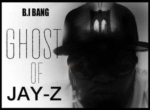 Ghost_Of_JayZ-500x367 B.I Bang - Ghost Of Jay Z  