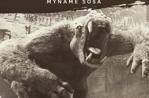 MyName Sosa – Monster Freestyle