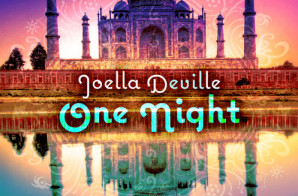 Joella DeVille – One Night