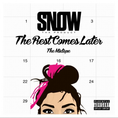 Snow_Tha_Product_The_Rest_Comes_Later-front-large-680x680-500x500 Snow Tha Product - The Rest Comes Later (Mixtape)  