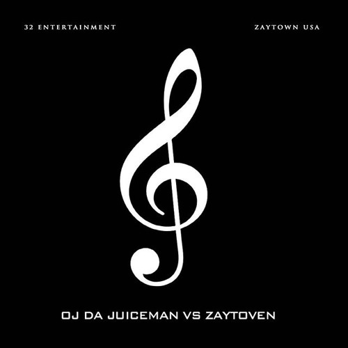 clC3PKl OJ Da Juiceman & Zaytoven – Juice Vs. Zay (Mixtape)  