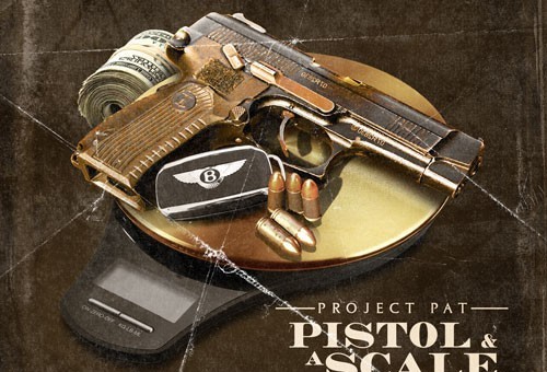 Project Pat – Pistol & A Scale (Mixtape)