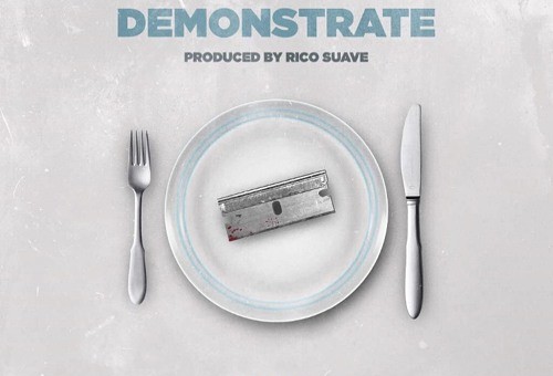 Dave East – Demonstrate (Prod. By Rico Suave)