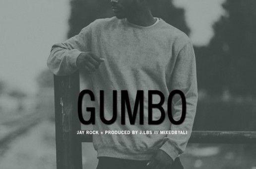 Jay Rock – Gumbo