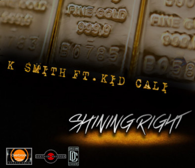 K. Smith – Shining Right Ft. Kid Cali
