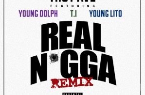 Troy Ave – Real N*gga (Remix) Ft. Young Dolph, T.I. & Young Lito