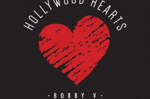 Bobby V – Hollywood Hearts