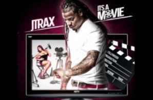 J Trax – It’s A Movie