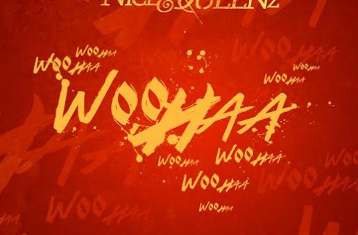 Nice & Queenz – Woo Haa