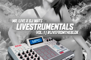 Mr. Live x DJ Wats – Livestrumentals Vol. 1 (Mixtape)