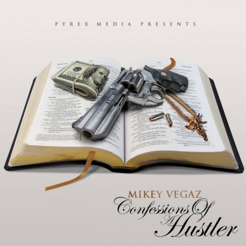 unnamed31-500x500 Mikey Vegaz - Confessions Of A Hustler (Mixtape)  