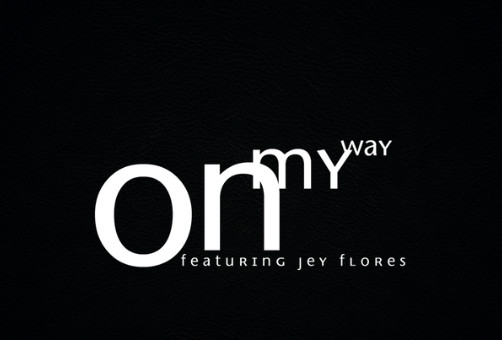 Chaz DeFranco –  On My Way Ft. Jey Flores