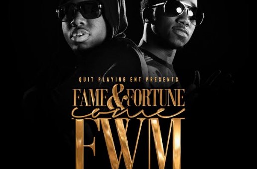 Fame & Fortune – Come FWM