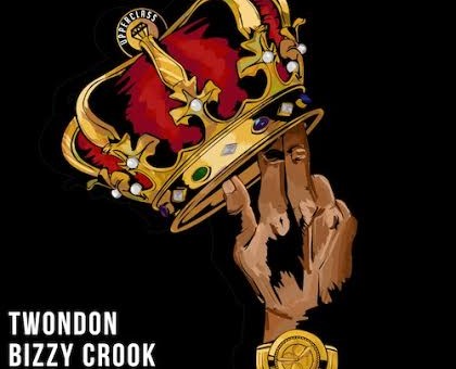 Bizzy Crook x TwonDon – Run It