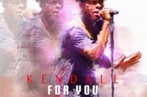 Kendall – For You