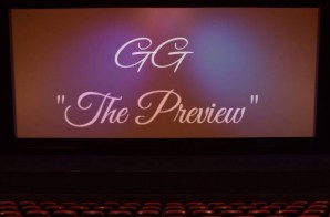 GG – The Preview