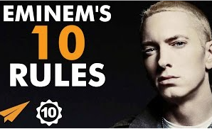 Eminem’s Top 10 Rules For Success (Video)