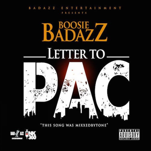 boosie-badazz-letter-to-pac Boosie Badazz - "Letter To Pac"  