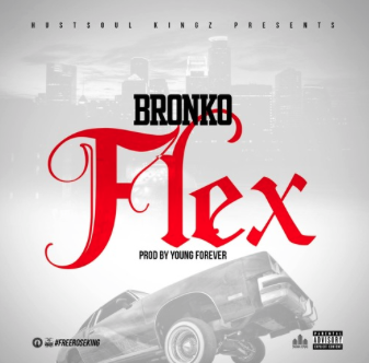 bronko Bronko - Flex Prod. by Young Forever  