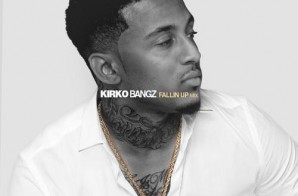 Kirko Bangz – Fallin Up EP