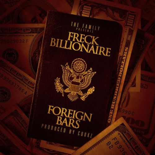 freck-billionaire-foreign-bars-HHS1987-2015-500x500 Freck Billionaire - Foreign Bars  