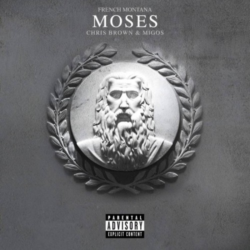 french-montana-moses-500x500 French Montana - Moses ft. Chris Brown & Migos  