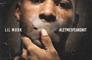Lil Mook – Let Me Speak On It (Mixtape)