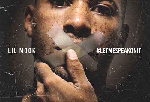 Lil Mook – Let Me Speak On It (Mixtape)