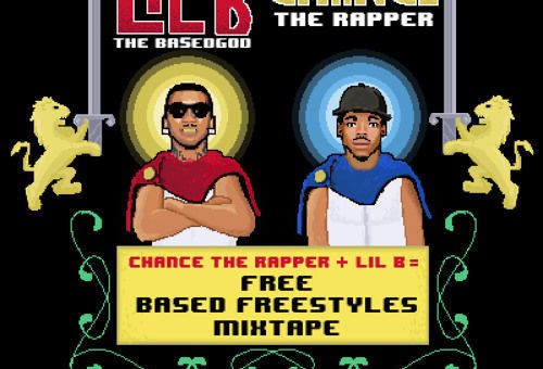 Lil B & Chance The Rapper Release Free Based Freestyles Mixtape