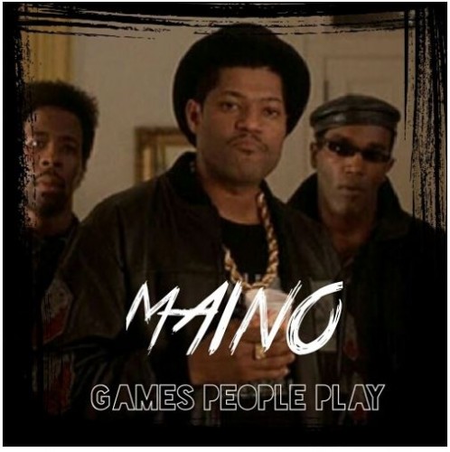 maino-games-people-play-498x500 Maino - Games People Play  