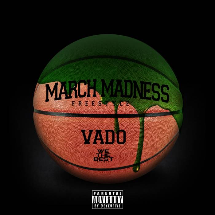 mmss Vado - March Madness (Freestyle)  