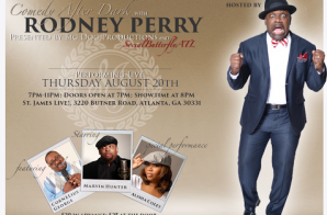 Rodney Perry Is Set To Host “Comedy After Dark” Tonight In Atlanta