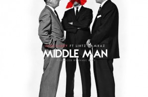 Mike Larry x Lithz Kamraz – Middle Man