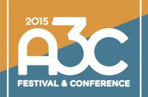 Win 2 All Access Passes To The 2015 A3C Festival Or Conference Via HHS1987’s Eldorado