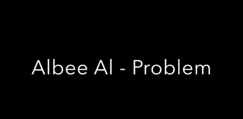 Albee_Al_Problem-500x245 Albee Al - Problem (Video)  