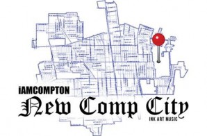 iAmCompton – New Comp City (Mixtape)