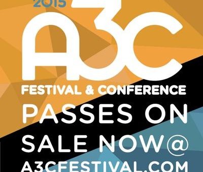 Win 2 All Access Passes To The 2015 A3C Festival Or Conference Via HHS1987’s Eldorado