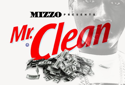Mizzo – Mr. Clean