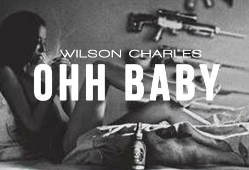 Wilson Charles – Ohh Baby