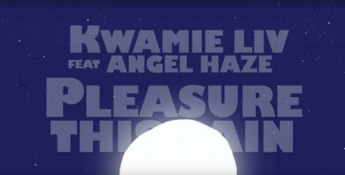 angel-haze-x-kwamie-liv-pleasure-this-pain-video-HHS1987-2015-500x254 Angel Haze x Kwamie Liv - Pleasure This Pain (Video)  
