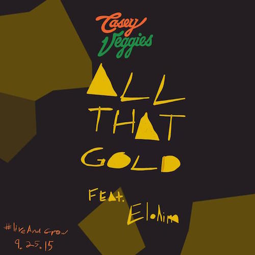 cv Casey Veggies – All That Gold Ft Elohim  