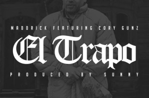 MaddRick – El Trapo Feat. Cory Gunz