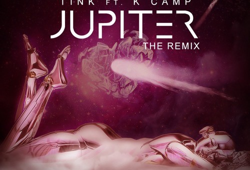 Tink – Jupiter Ft. K Camp (Remix)