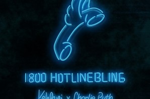 Kehlani & Charlie Puth Cover Drake’s “Hotline Bling”