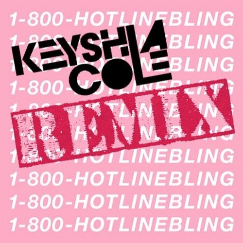 keyshia-cole-hotline-bling-remix-HHS1987-2015 Keyshia Cole - Hotline Bling (Remix)  