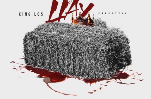 King Los – Hay Freestyle
